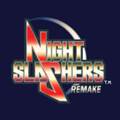 午夜杀生重制版安卓版 Night Slashers Remake
