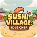 寿司小镇物语 Sushi Village: Idle Chef